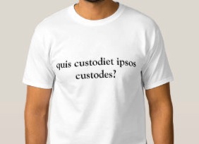 quis_custodiet_ipsos_custodes_shirt-rcff6474943bc4caebc0c77863581b64b_jg4de_324